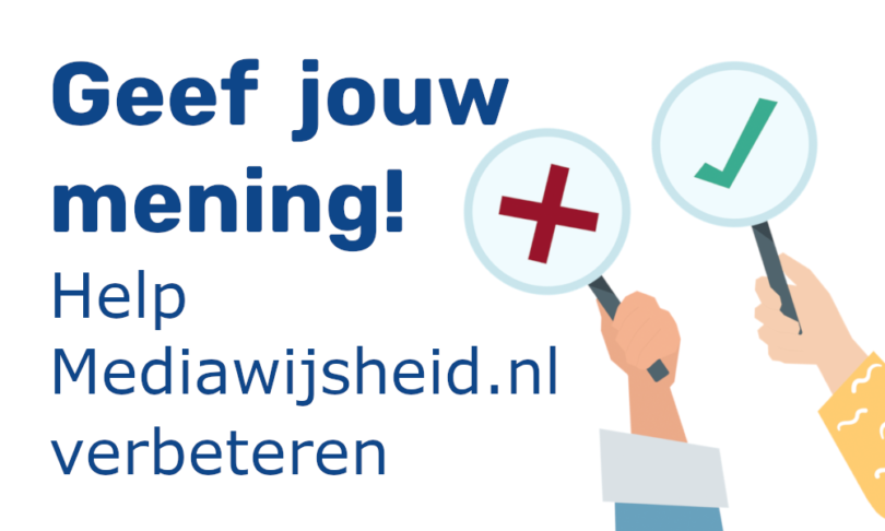 Geef jouw mening over Mediawijsheid.nl